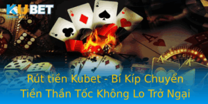 Rut Tien Kubet Bi Kip Chuyen Tien Than Toc Khong Lo Tro Ngai